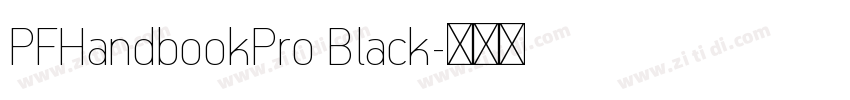 PFHandbookPro Black字体转换